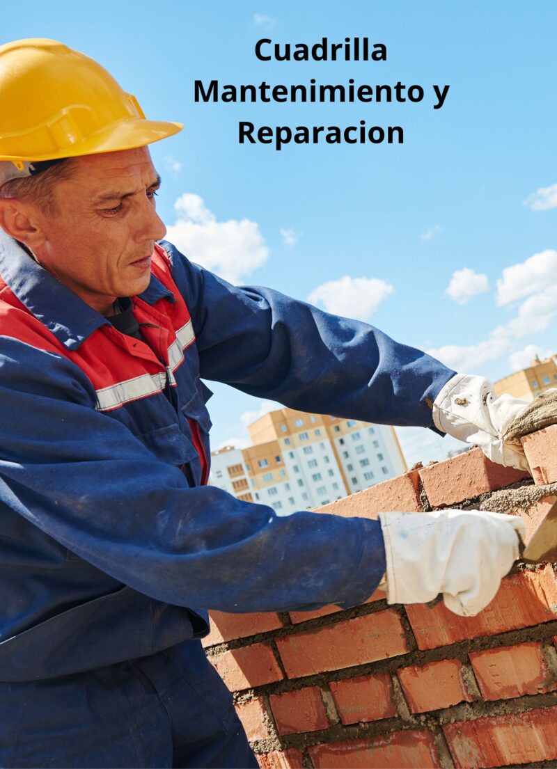Cuadrilla mantenimiento y Reparación